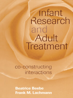 cover image of Infant Research and Adult Treatment